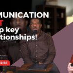 Communication is not the key in relationships