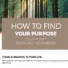 How to Find Your Purpose Oakhaven Company